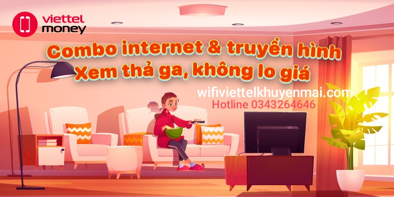 Lắp Wifi Viettel Tại Kingstone Residence gói combo